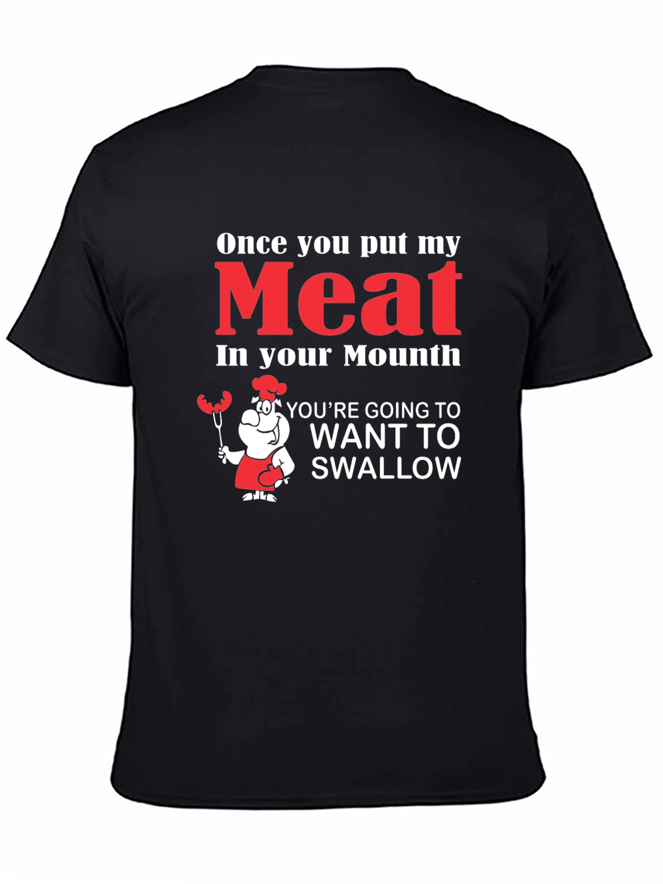 Black Funny Meat in Your Mouth Graphic T-Shirt view 4