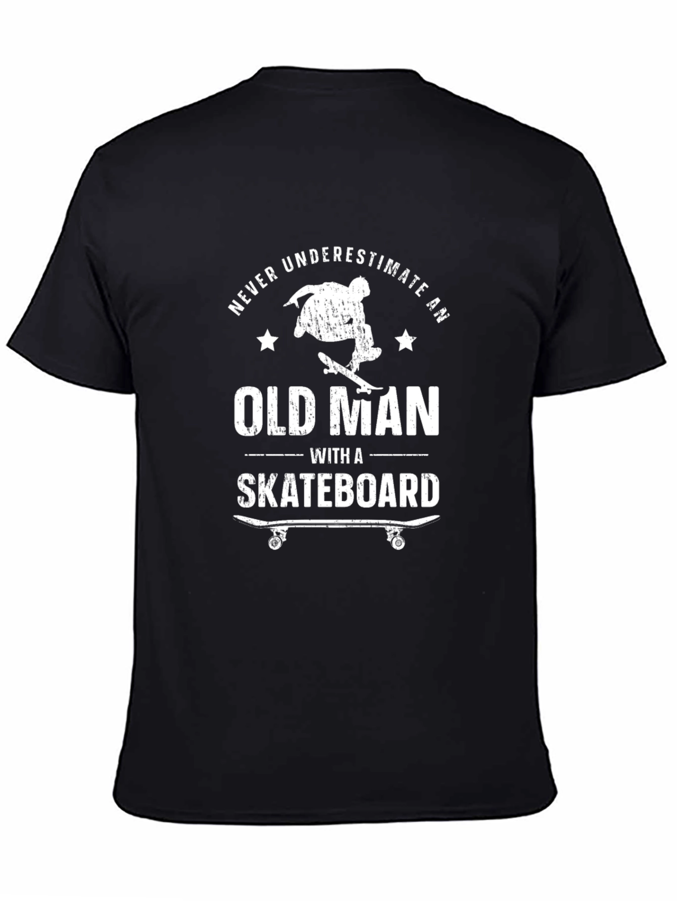 Black Old Man Skateboard T-Shirt - Never Underestimate Funny Tee view 4
