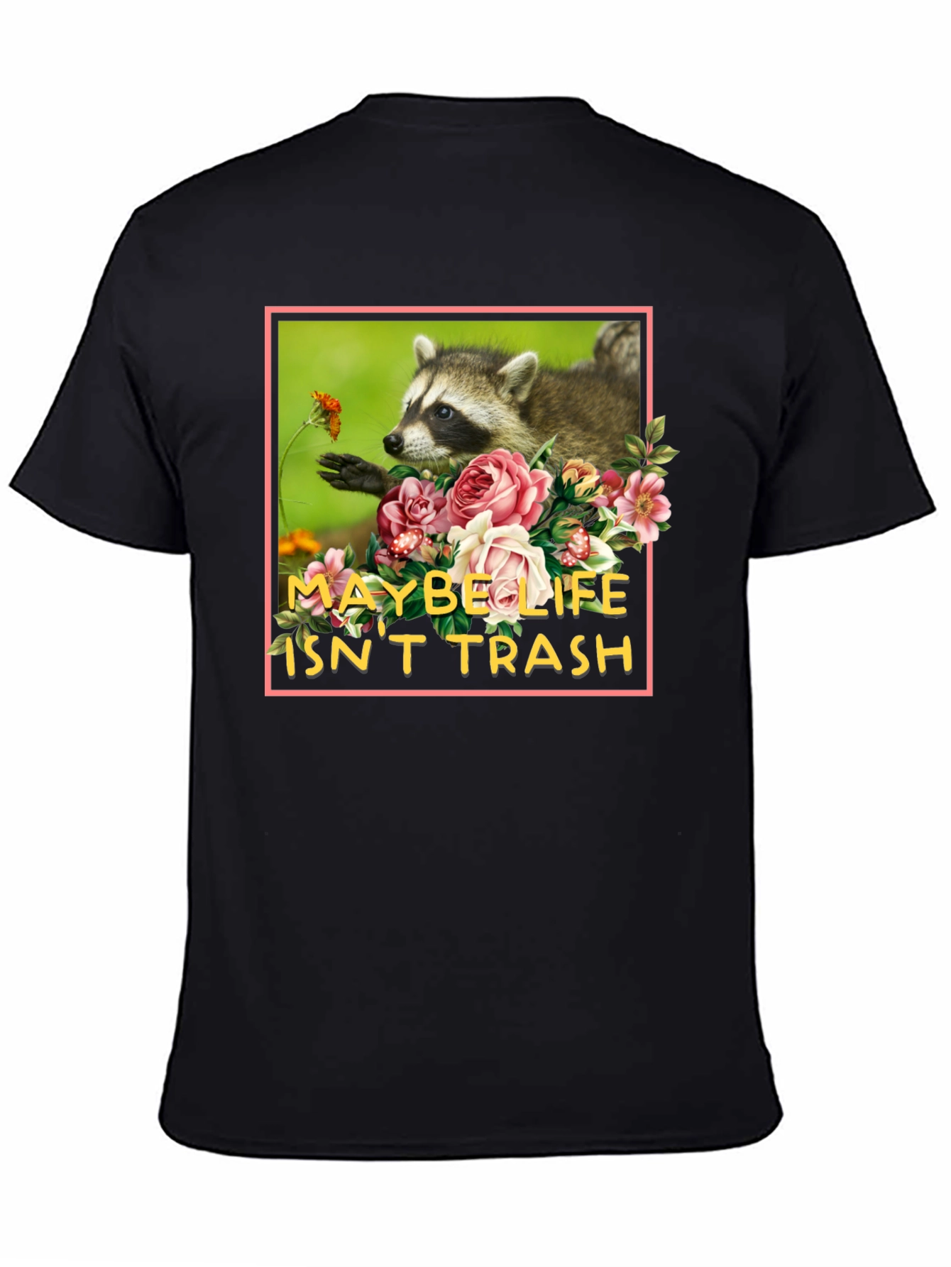 Black Maybe Life Isn't Trash Raccoon Graphic Tee view 4
