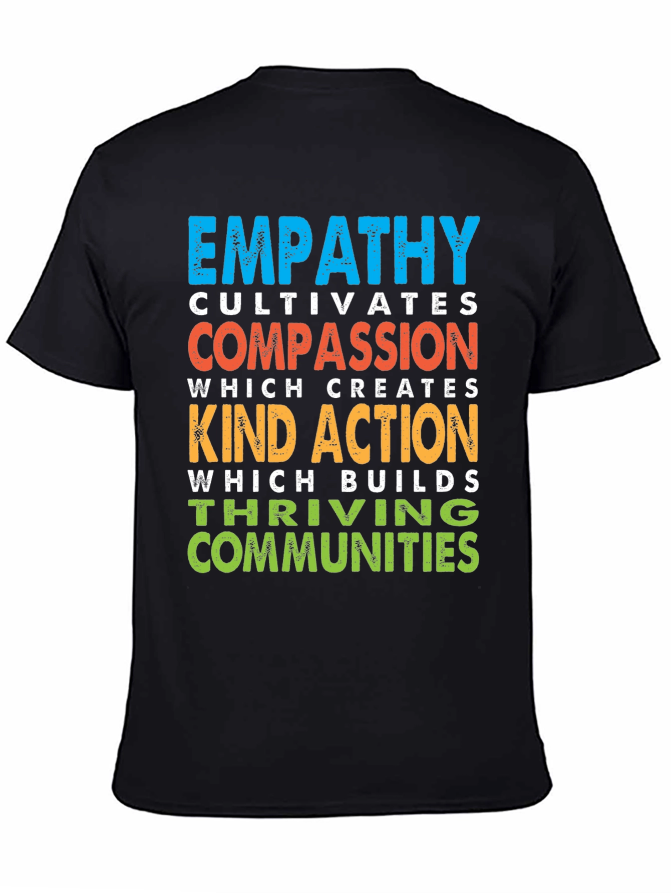 Black Empathy Cultivates Compassion Graphic T-Shirt view 4