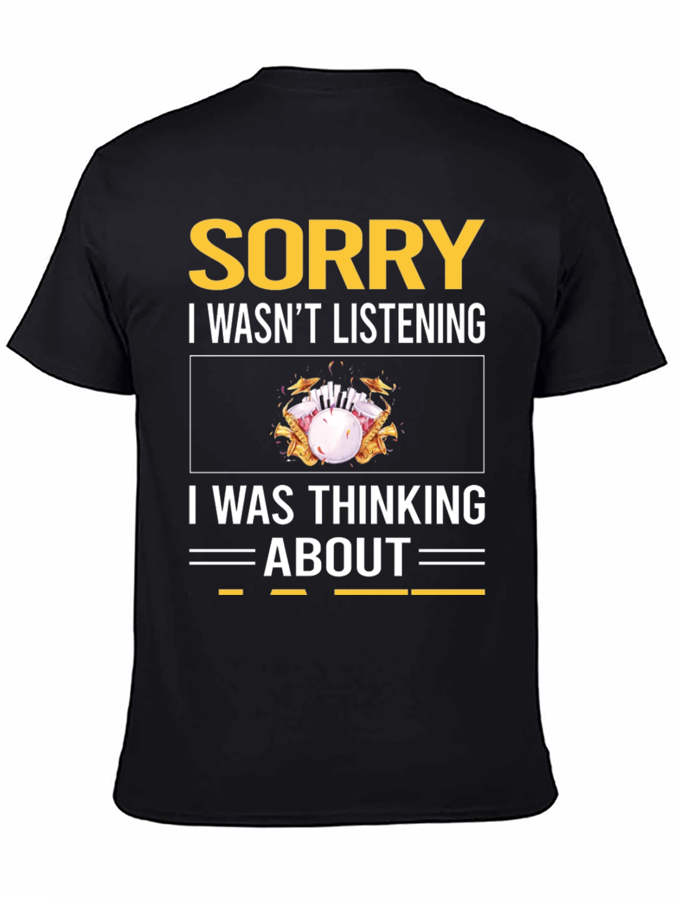 Black Sorry, Thinking About Bowling T-Shirt view 4