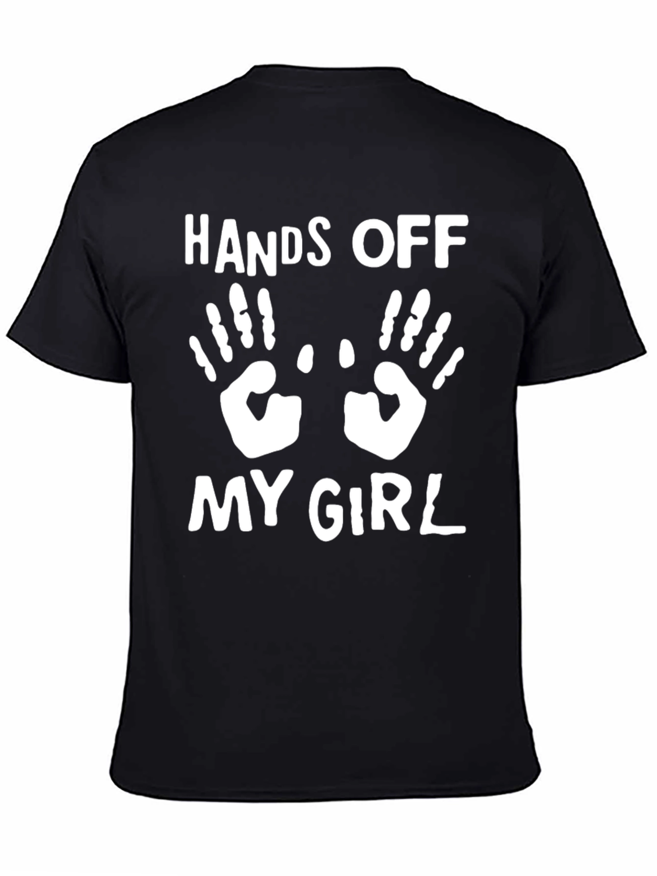 Black Hands Off My Girl Graphic T-Shirt view 4
