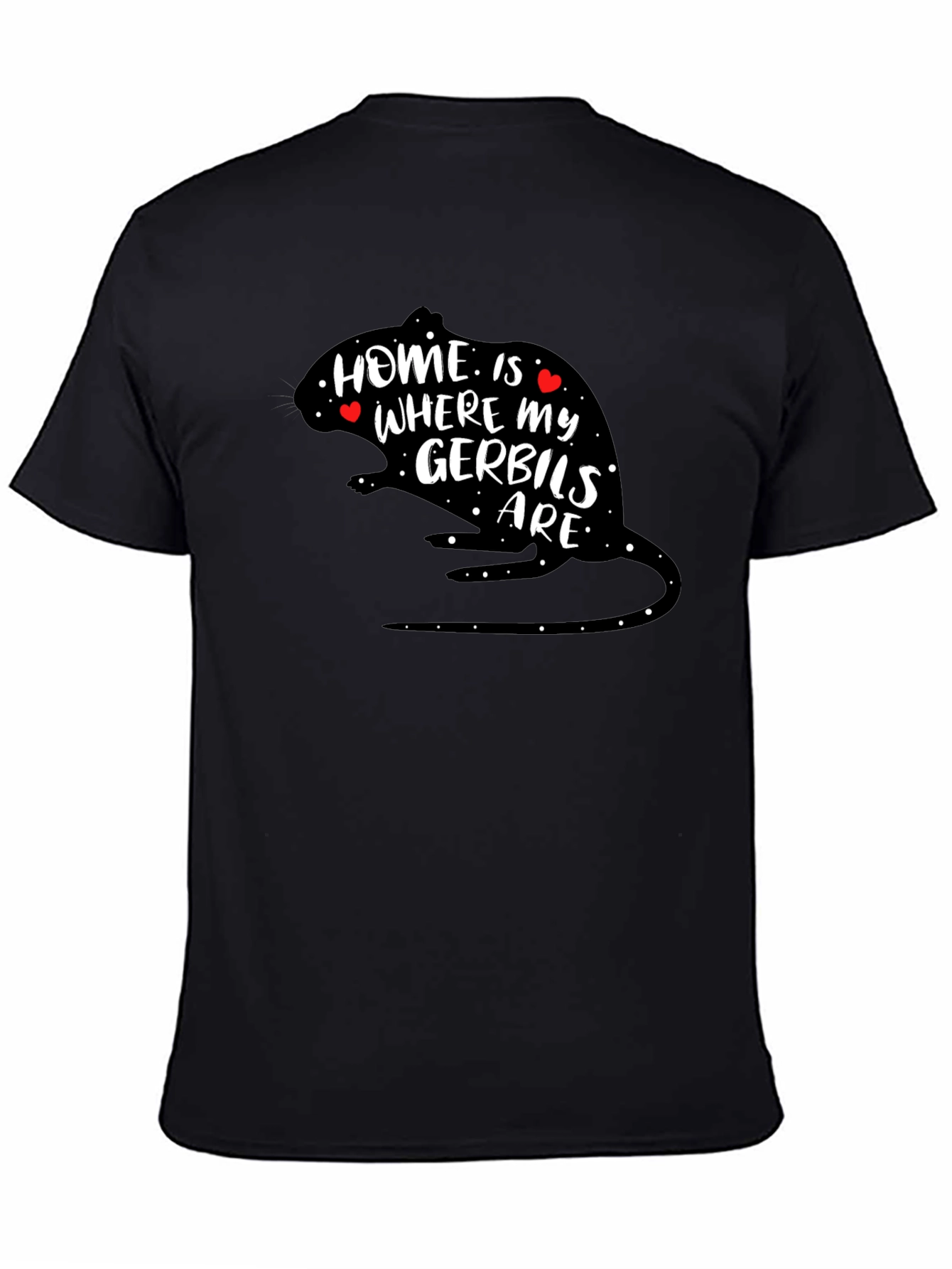 Black Home is Where My Gerbils Are T-Shirt view 4