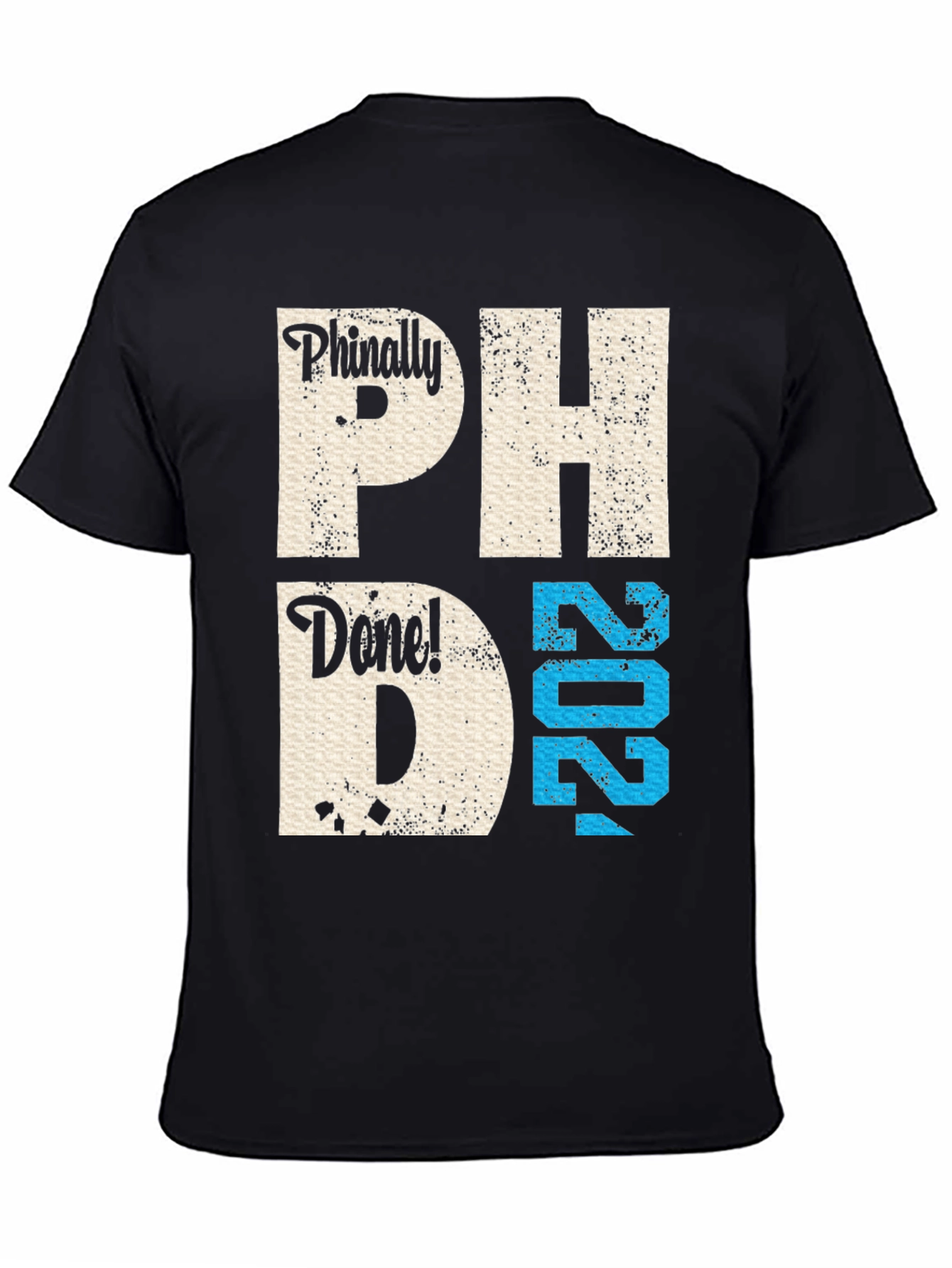 Black Phinally Done! PhD Graduate 2024 T-Shirt view 4