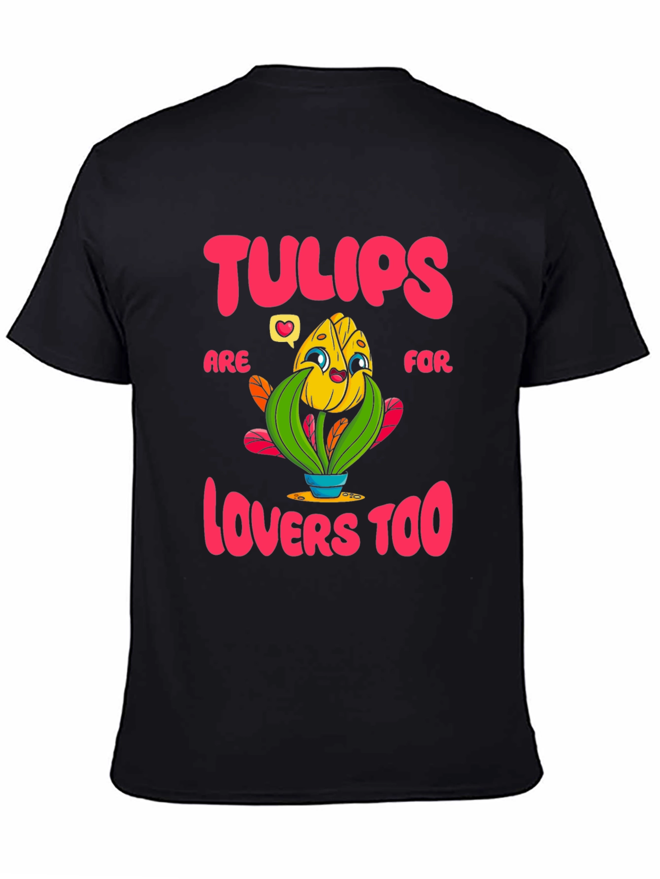 Black Tulips Are for Lovers T-Shirt view 4