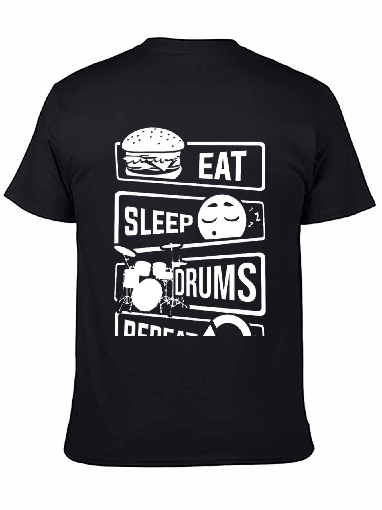 Black Eat Sleep Drums Repeat T-Shirt - Musician Humor view 4