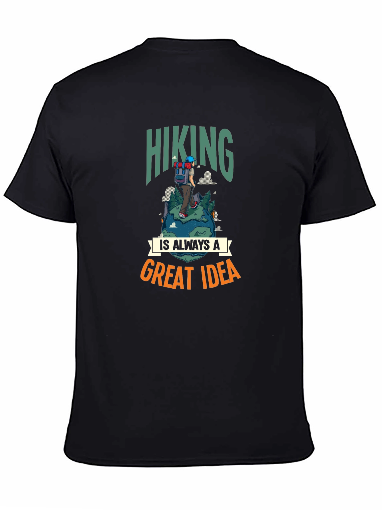 Black Hiking Is Always a Great Idea T-Shirt view 4