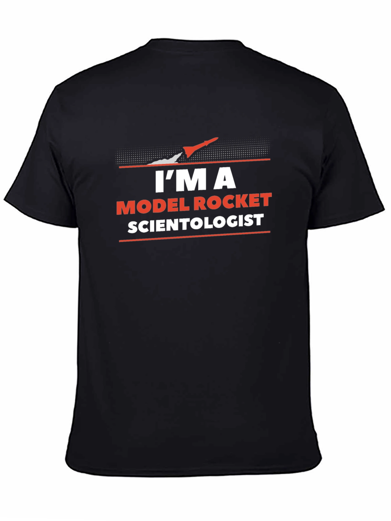 Black I'm a Model Rocket Scientist Black T-Shirt view 4