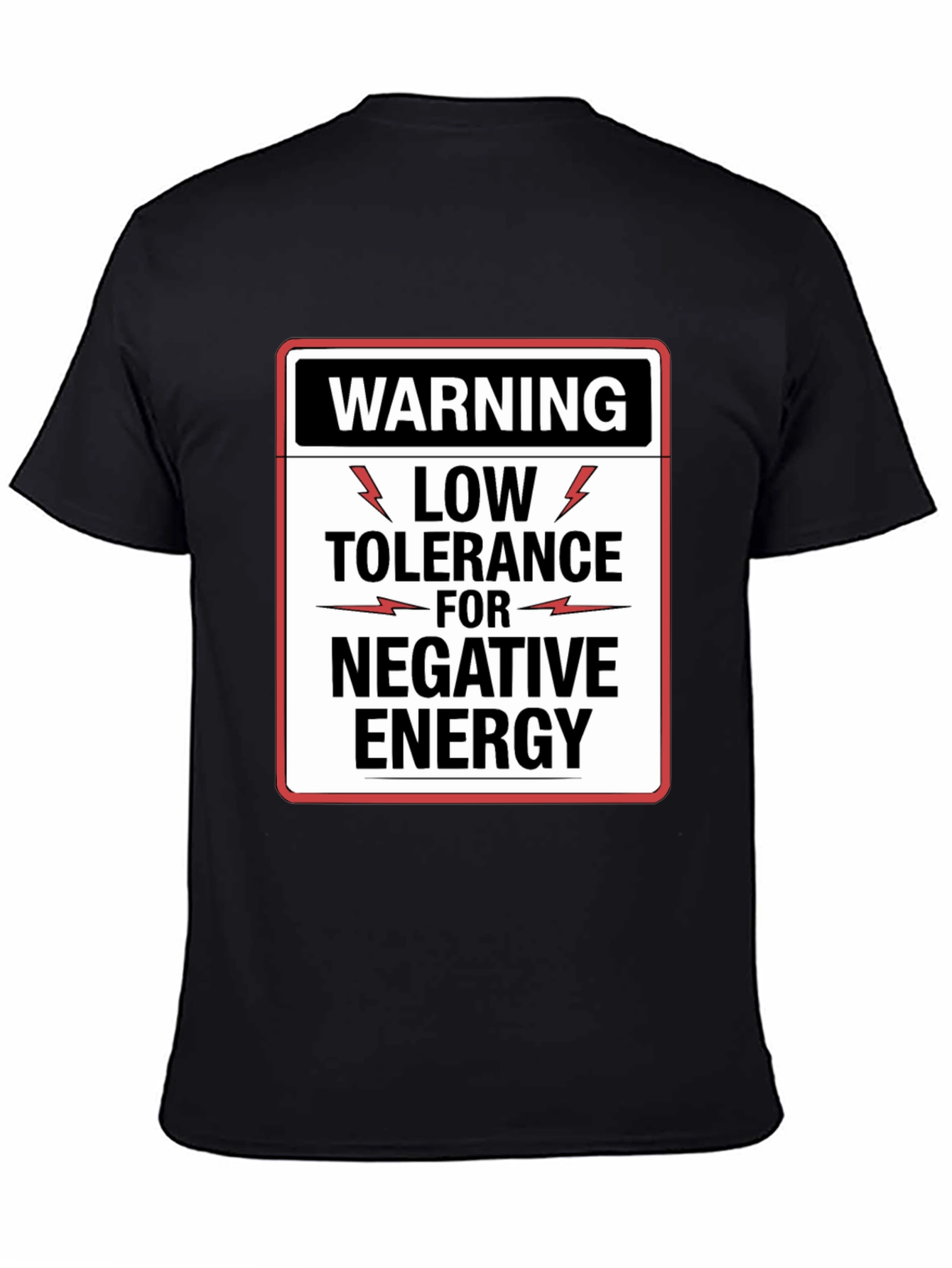 Black Warning Low Tolerance Negative Energy Graphic Tee view 4