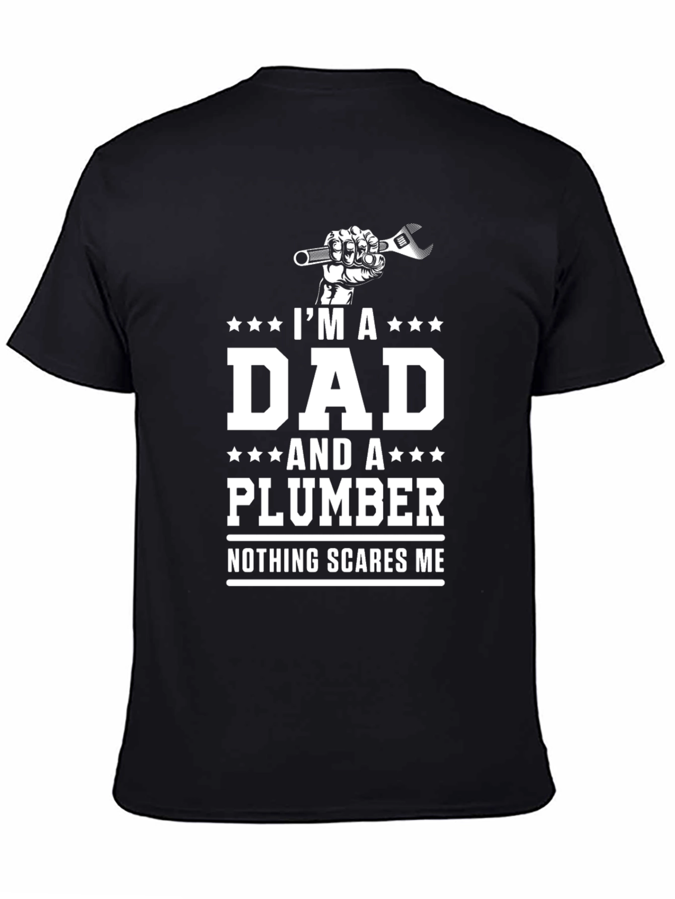 Black Dad Plumber T-Shirt - Nothing Scares Me! view 4