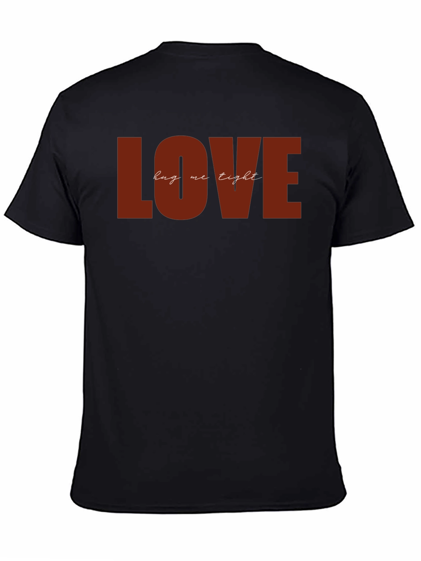 Black LOVE Hug Me Tight Graphic Black T-Shirt view 4