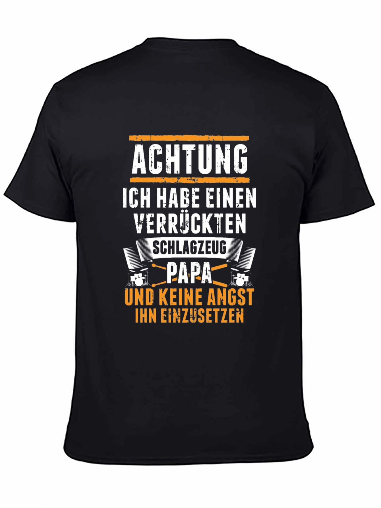 Black Achtung Schlagzeug Papa T-Shirt view 4