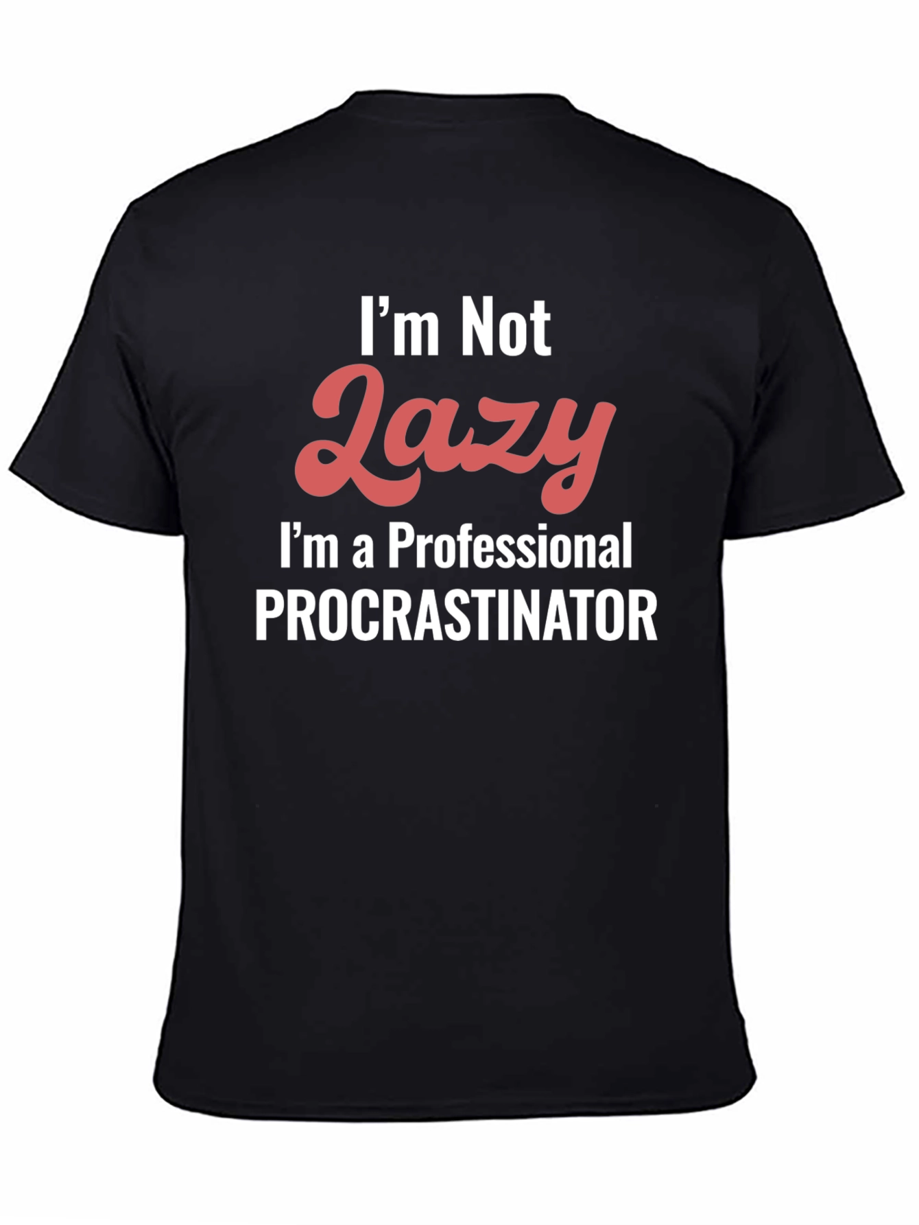 Black Funny Procrastinator Graphic T-Shirt view 4