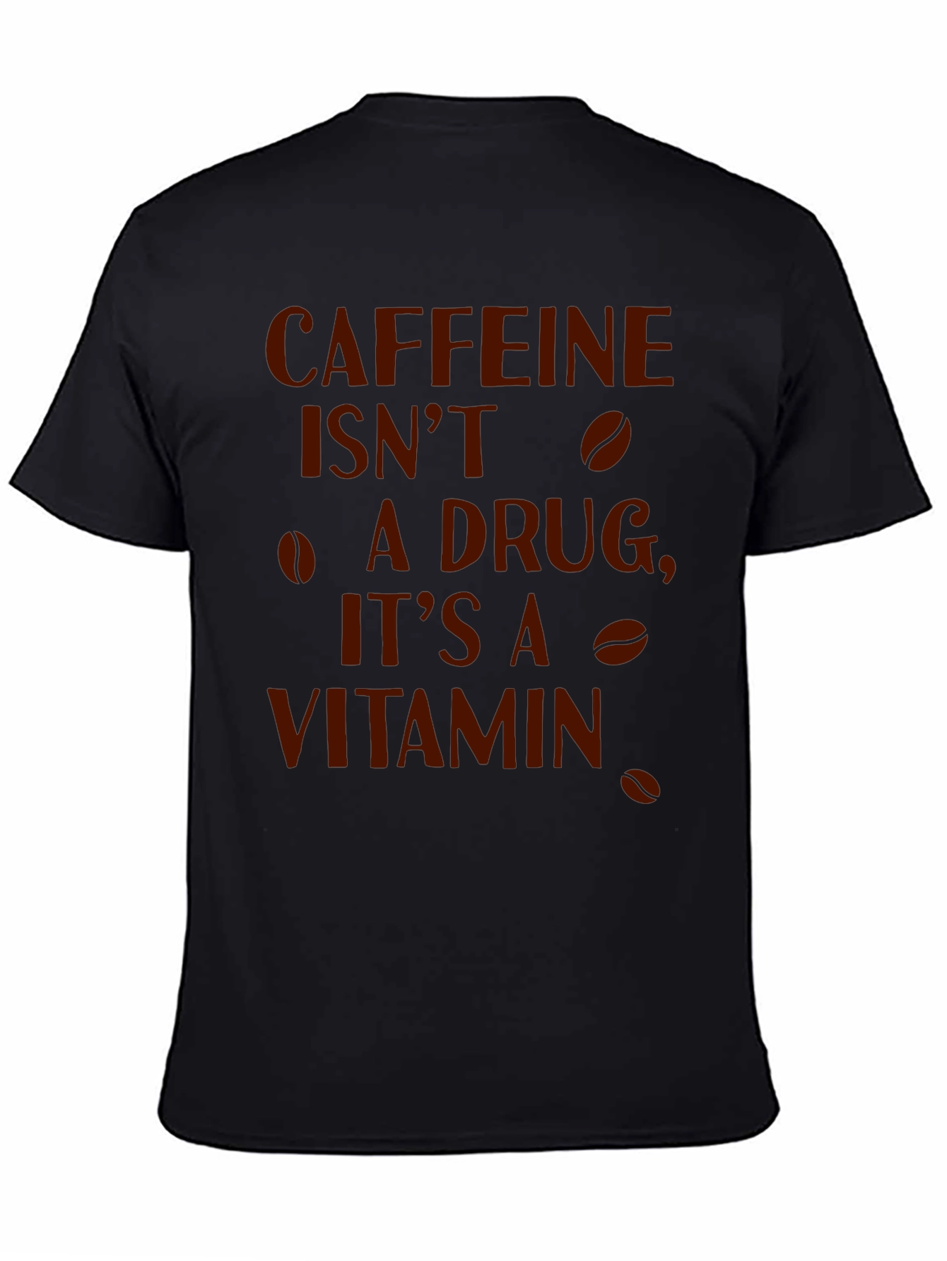 Black Caffeine is My Vitamin Funny Graphic Tee view 4