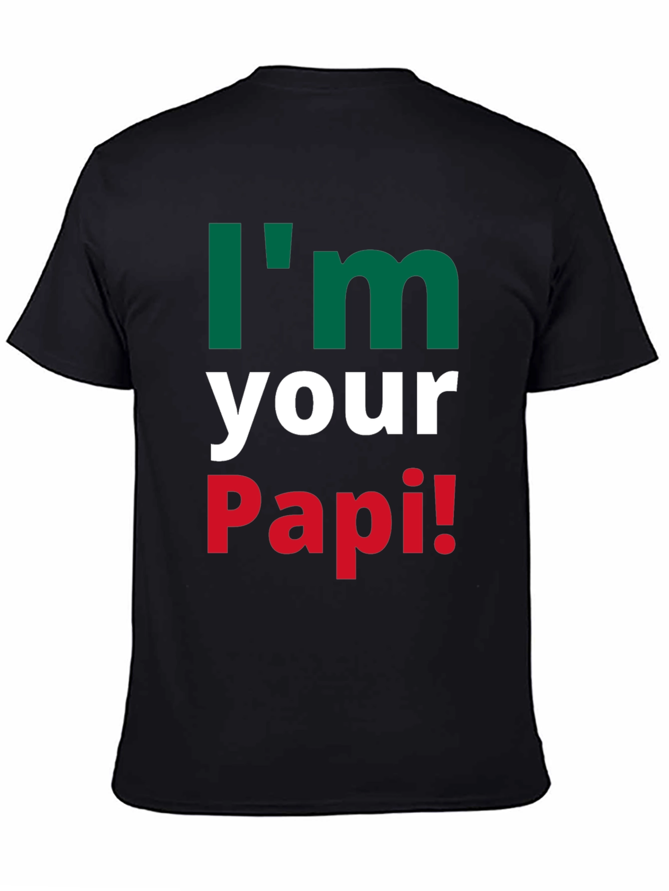 Black I'm Your Papi! T-Shirt Funny Father's Day Gift view 4