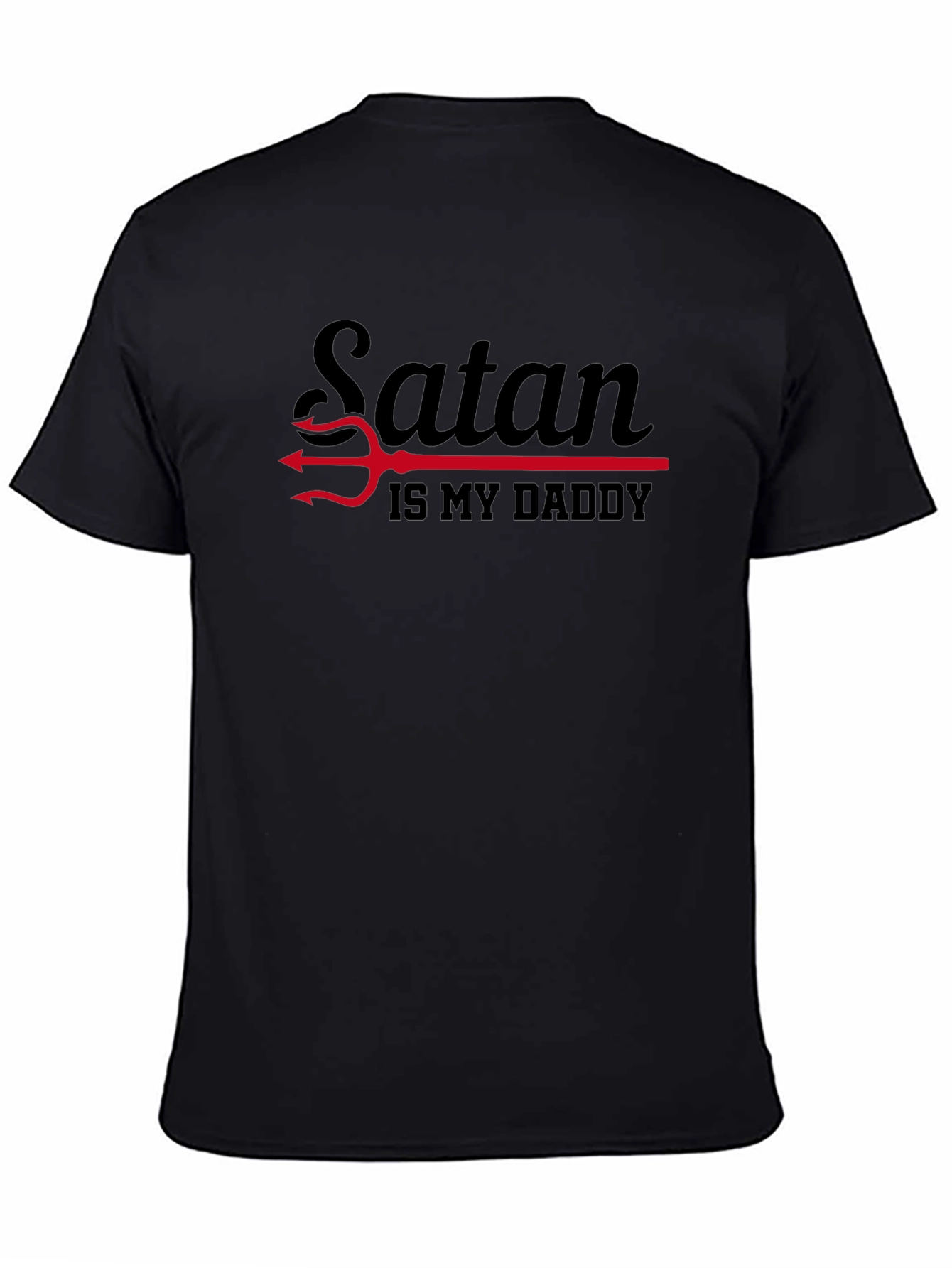 Black Satan Is My Daddy Graphic Tee - Black T-Shirt view 4