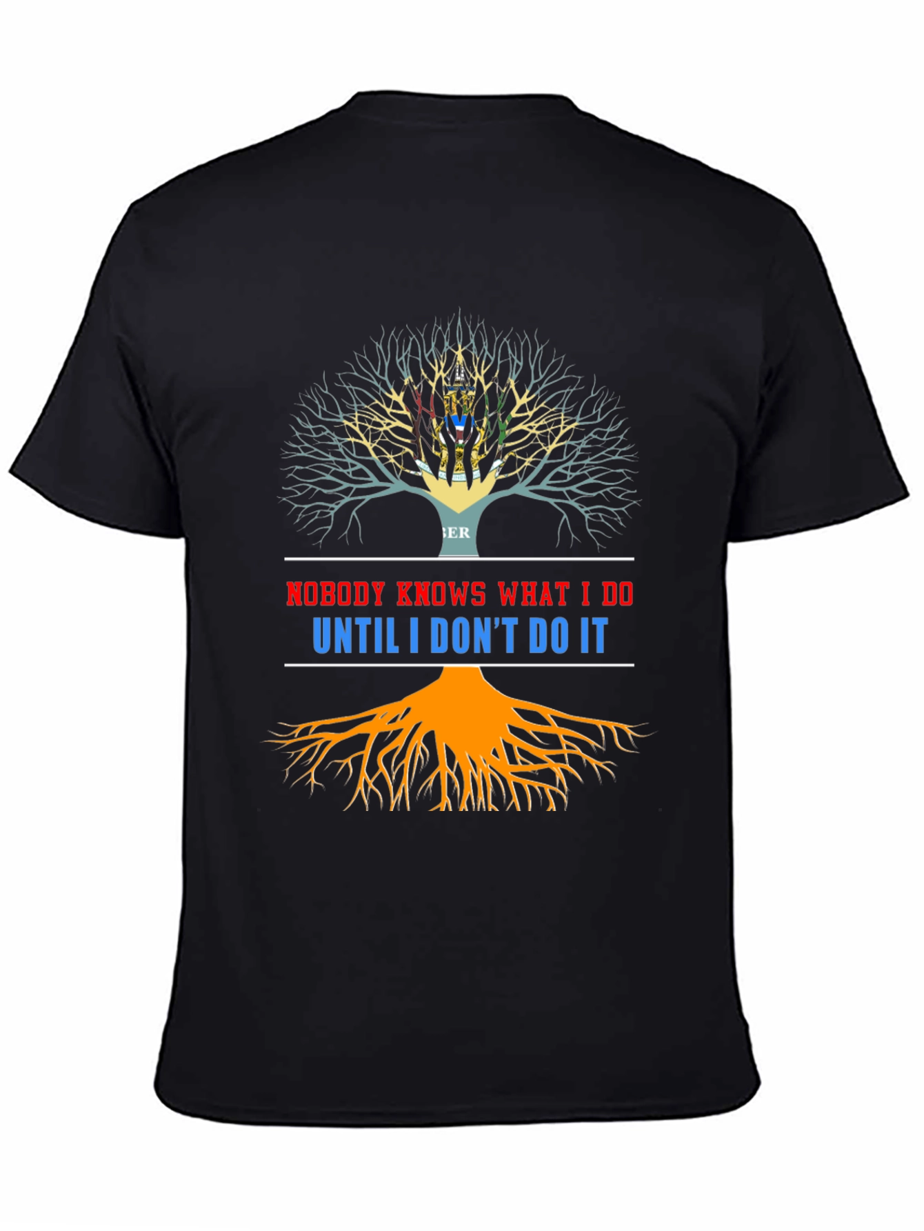 Black Nobody Knows T-Shirt - Unique Tree of Life Design view 4