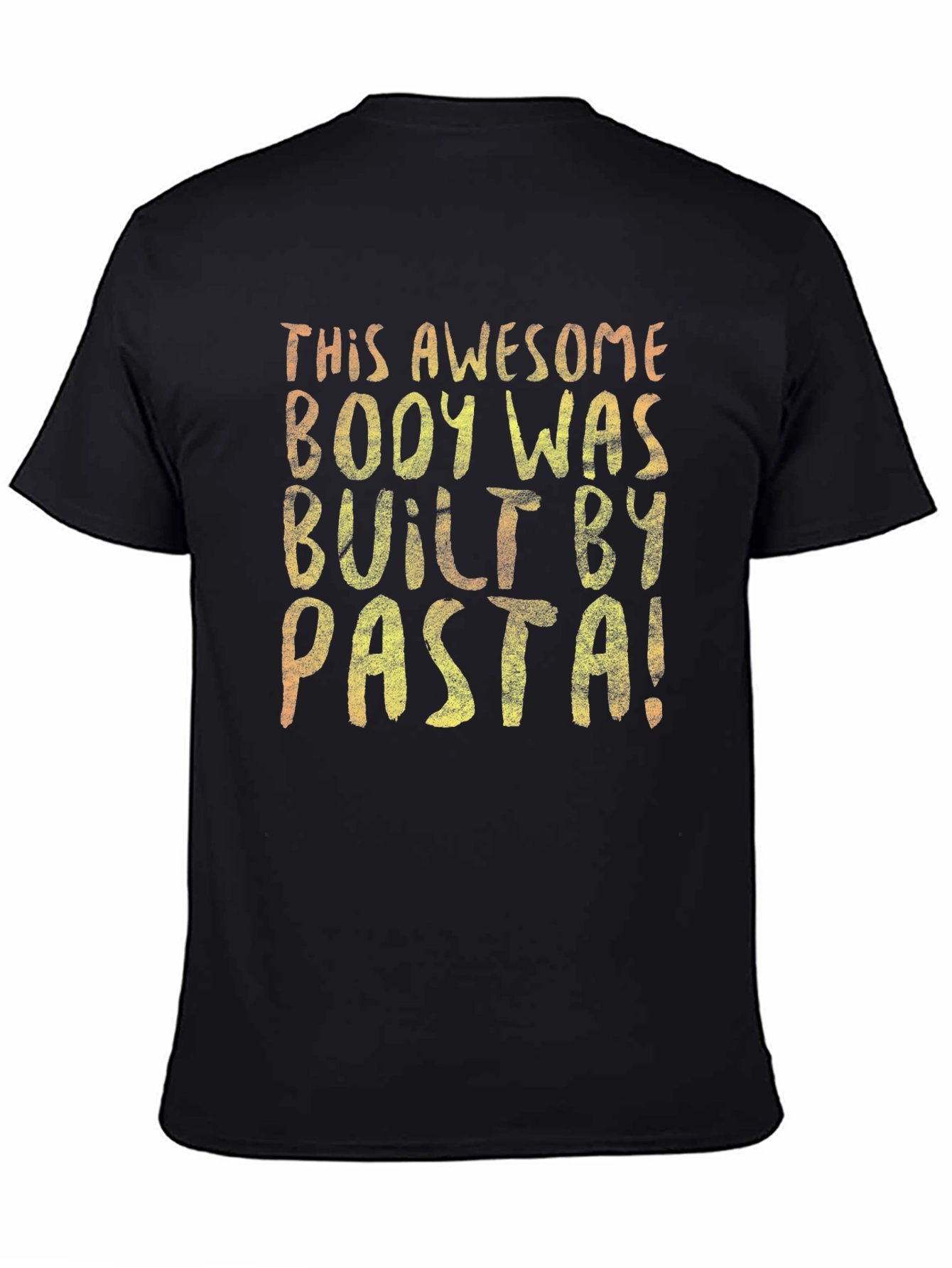 Black Awesome Body Built By Pasta T-Shirt view 4