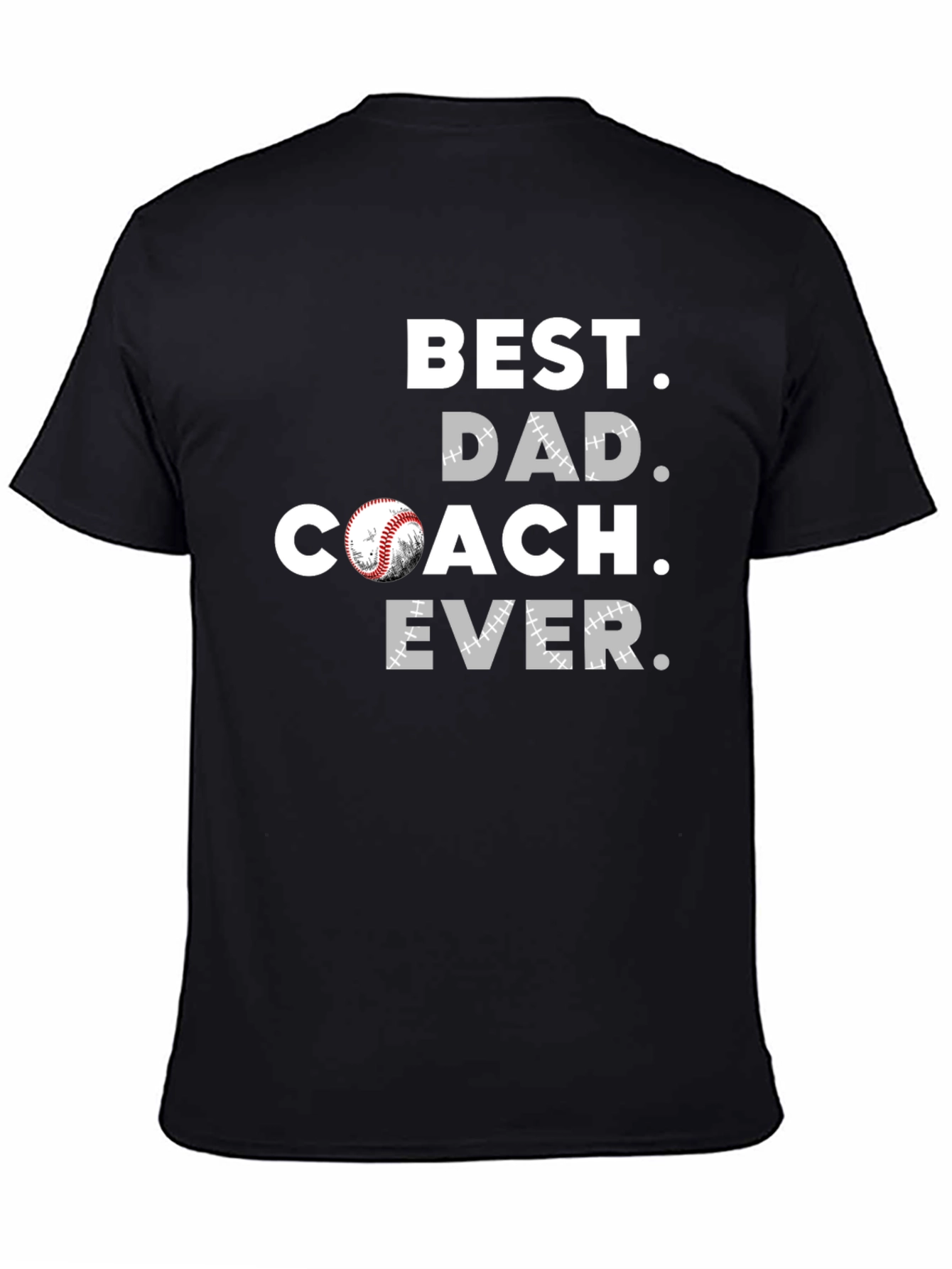 Black Best Dad Coach Ever T-Shirt view 4