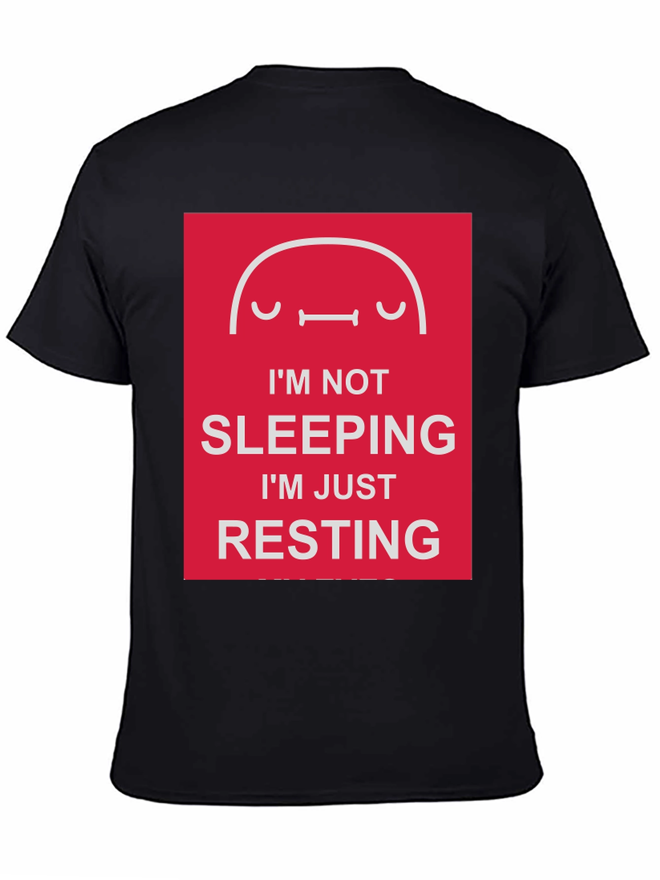 Black Funny Resting T-Shirt - I'm Not Sleeping view 4
