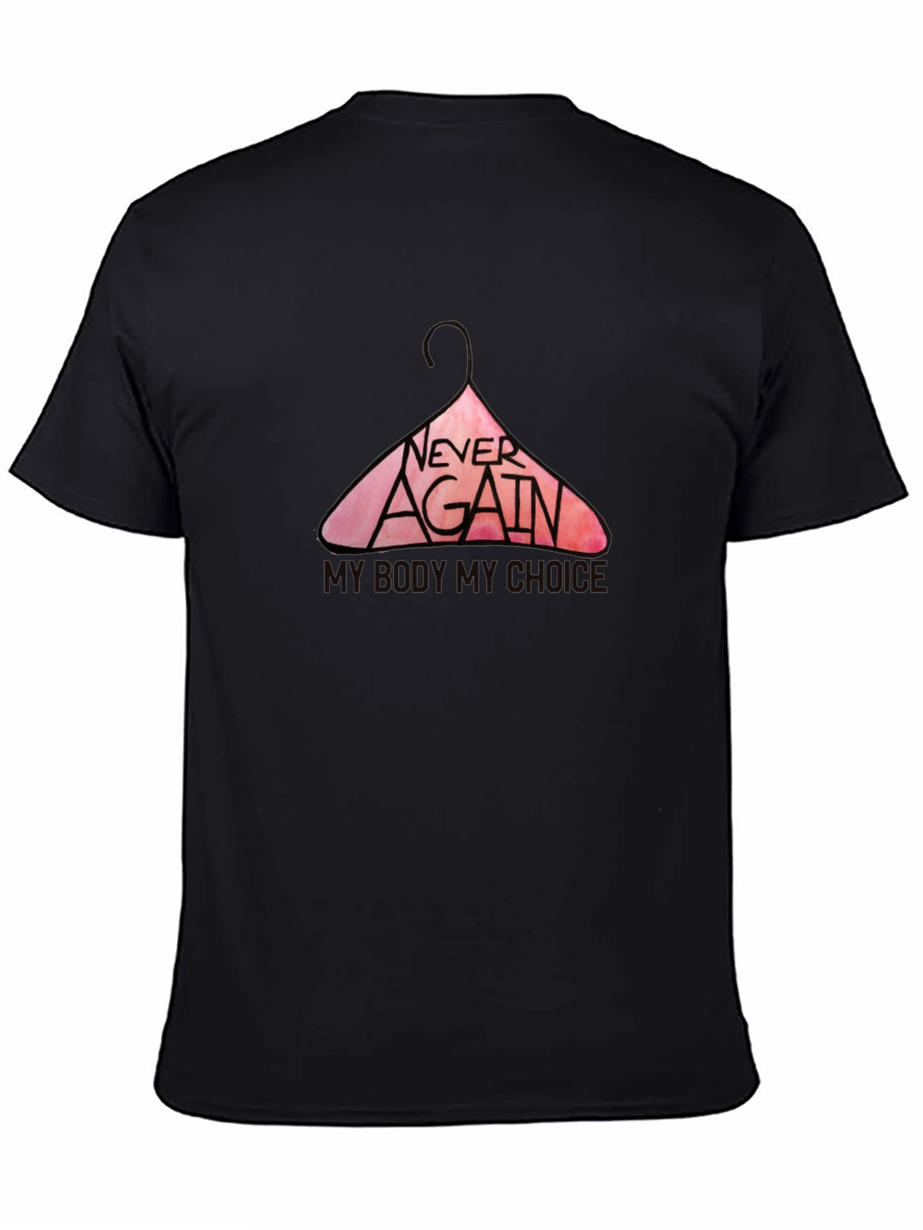 Black Never Again My Body My Choice Pro Choice T-Shirt view 4