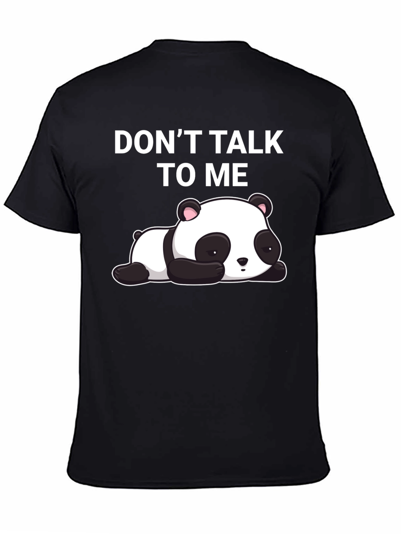 Black Don't Talk To Me Panda T-Shirt view 4