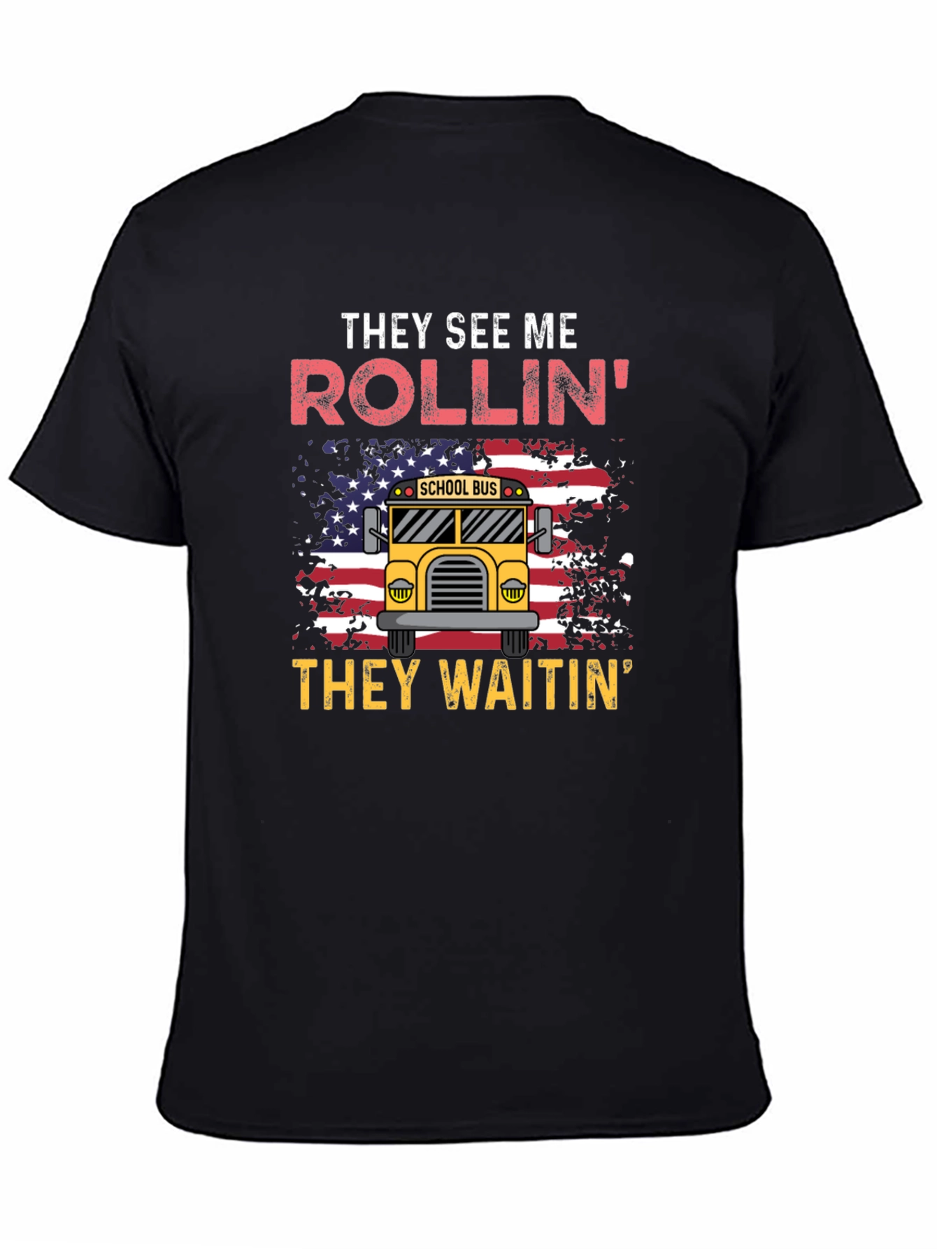 Black They See Me Rollin' T-Shirt School Bus view 4