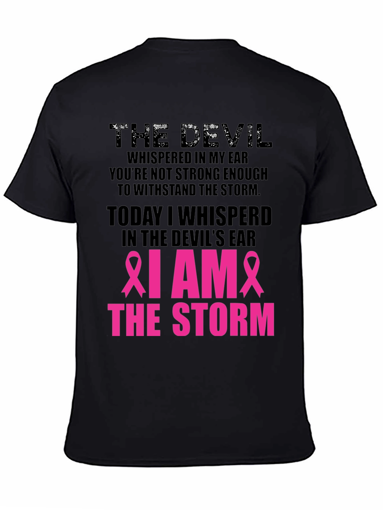 Black I Am the Storm Graphic Tee - Cancer Awareness view 4
