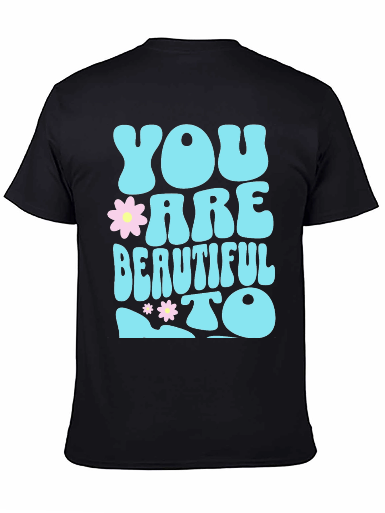 Black You are Beautiful To T-Shirt view 4