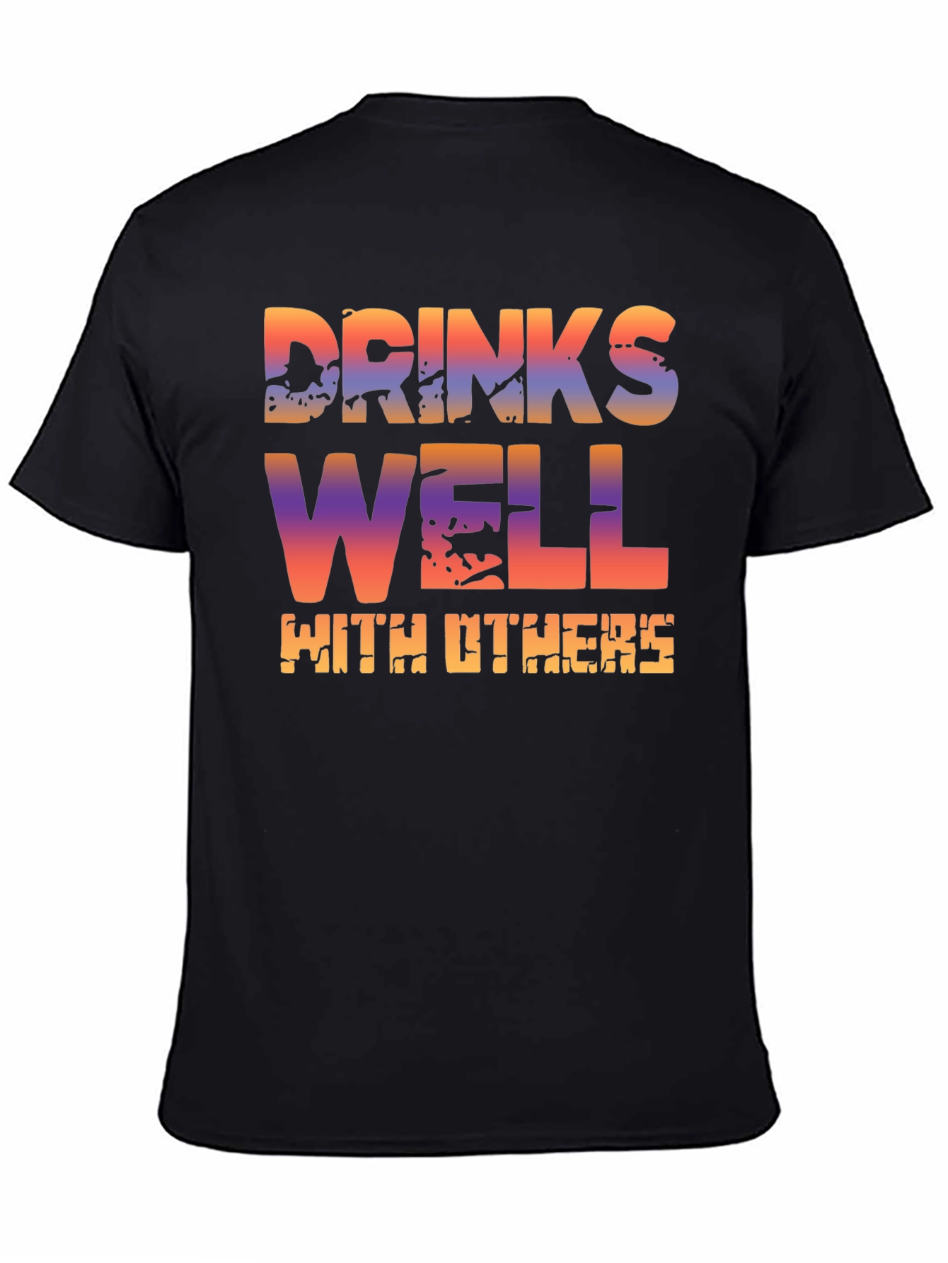 Black Drinks Well With Others T-Shirt - Novelty Graphic Tee view 4