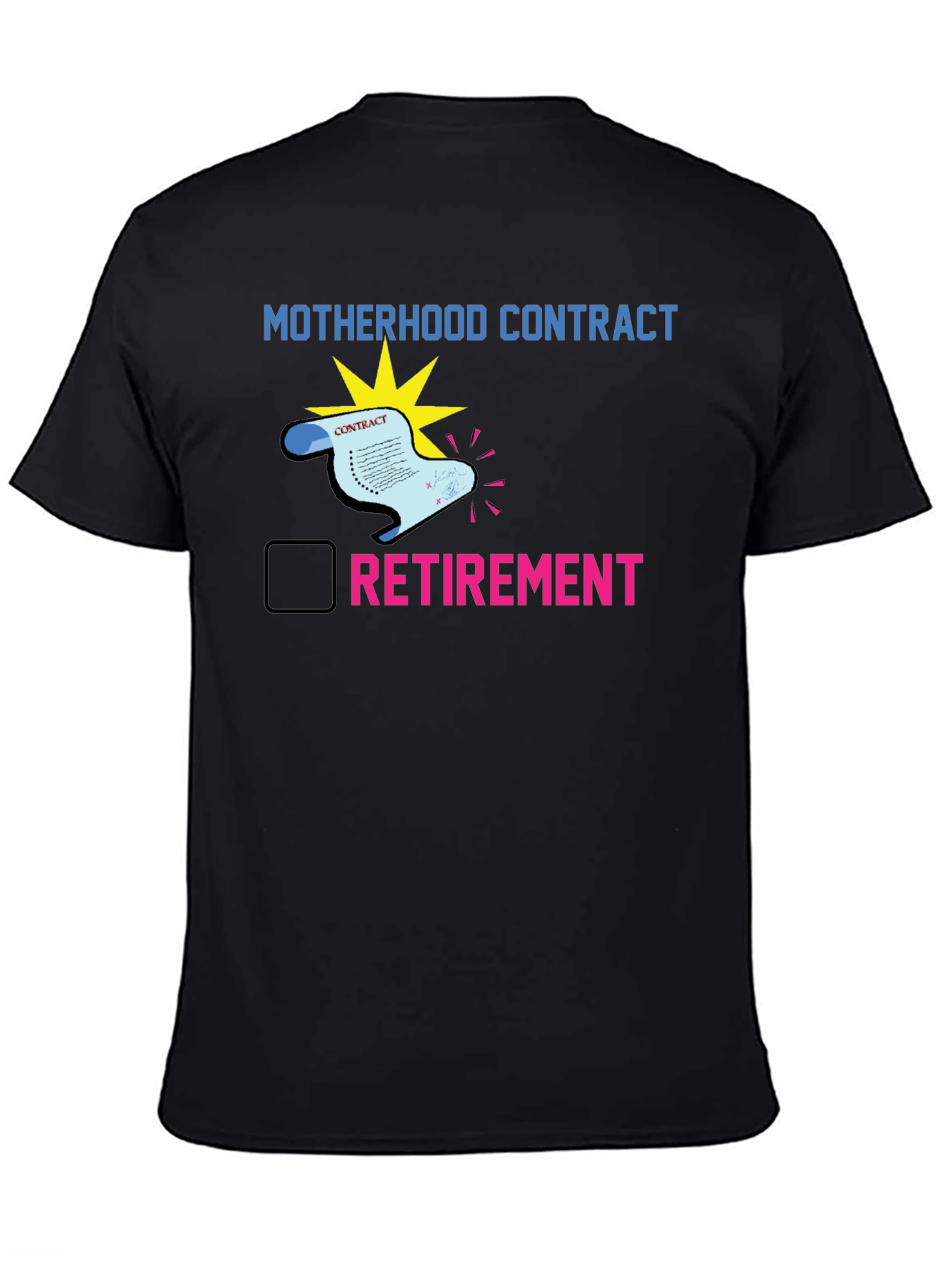 Black Motherhood Contract Retirement T-Shirt view 4