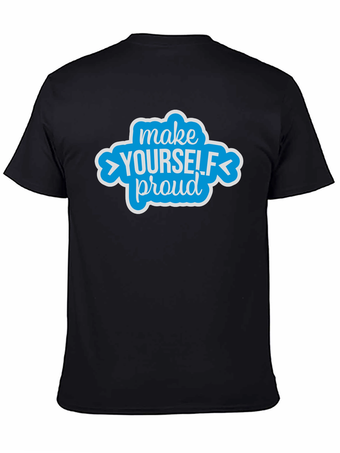 Black Make Yourself Proud Graphic Tee - Motivational Shirt view 4