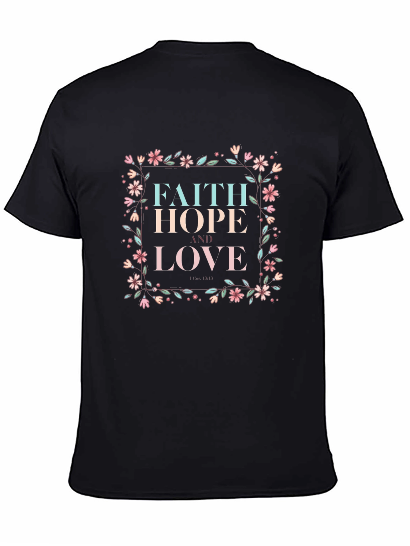 Black Faith Hope Love Graphic Tee - Floral Design view 4