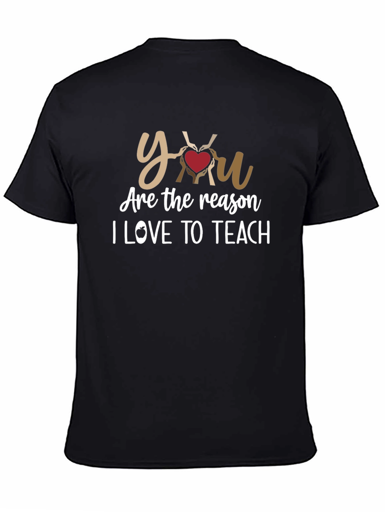 Black You Are The Reason I Love To Teach T-Shirt view 4