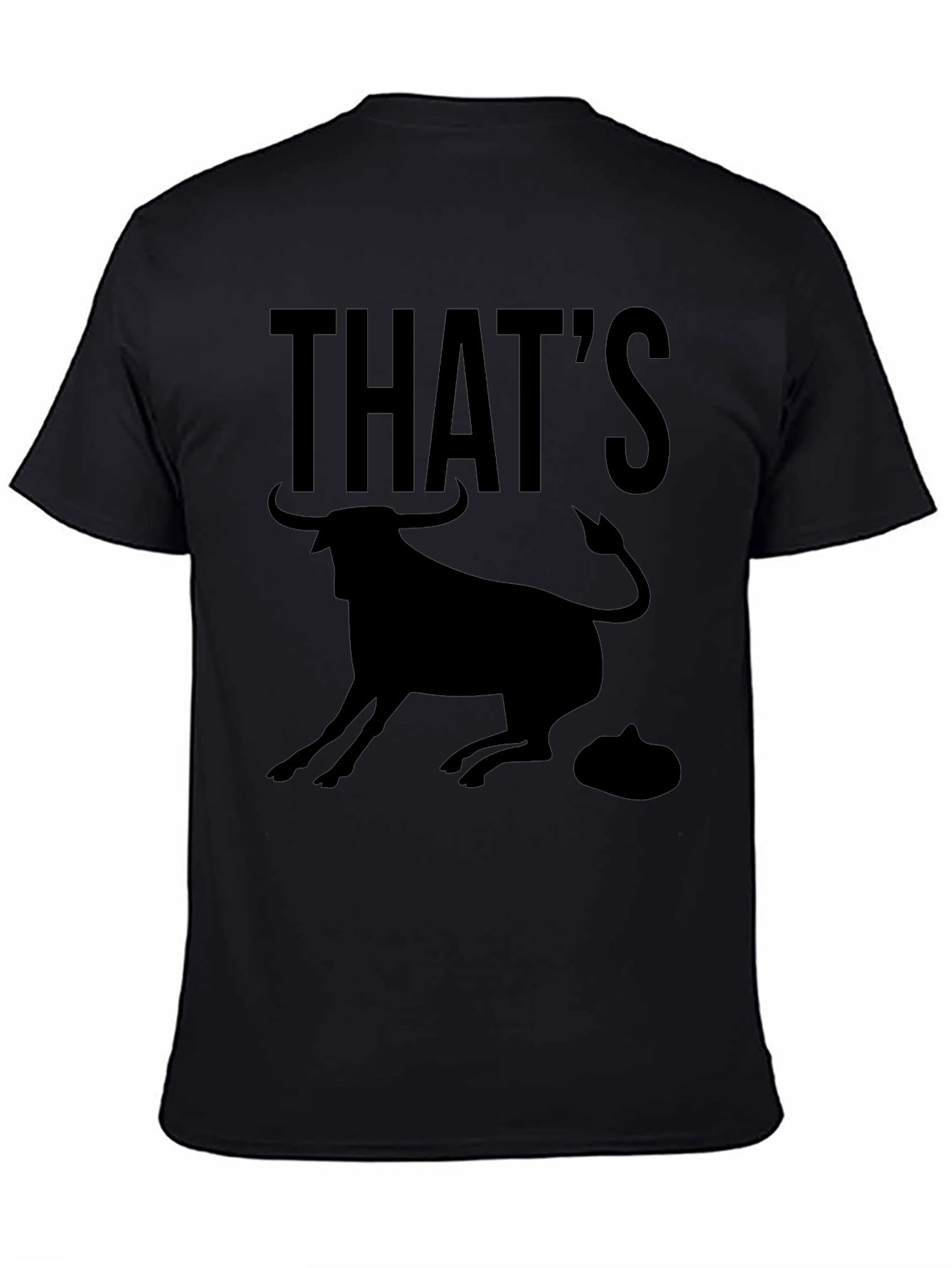 Black That's Bull T-Shirt - Funny Animal Graphic Tee view 4