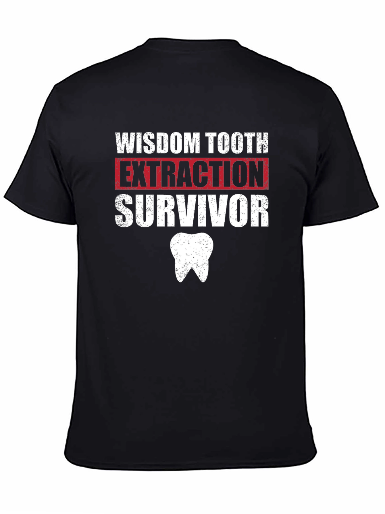 Black Wisdom Tooth Extraction Survivor T-Shirt view 4