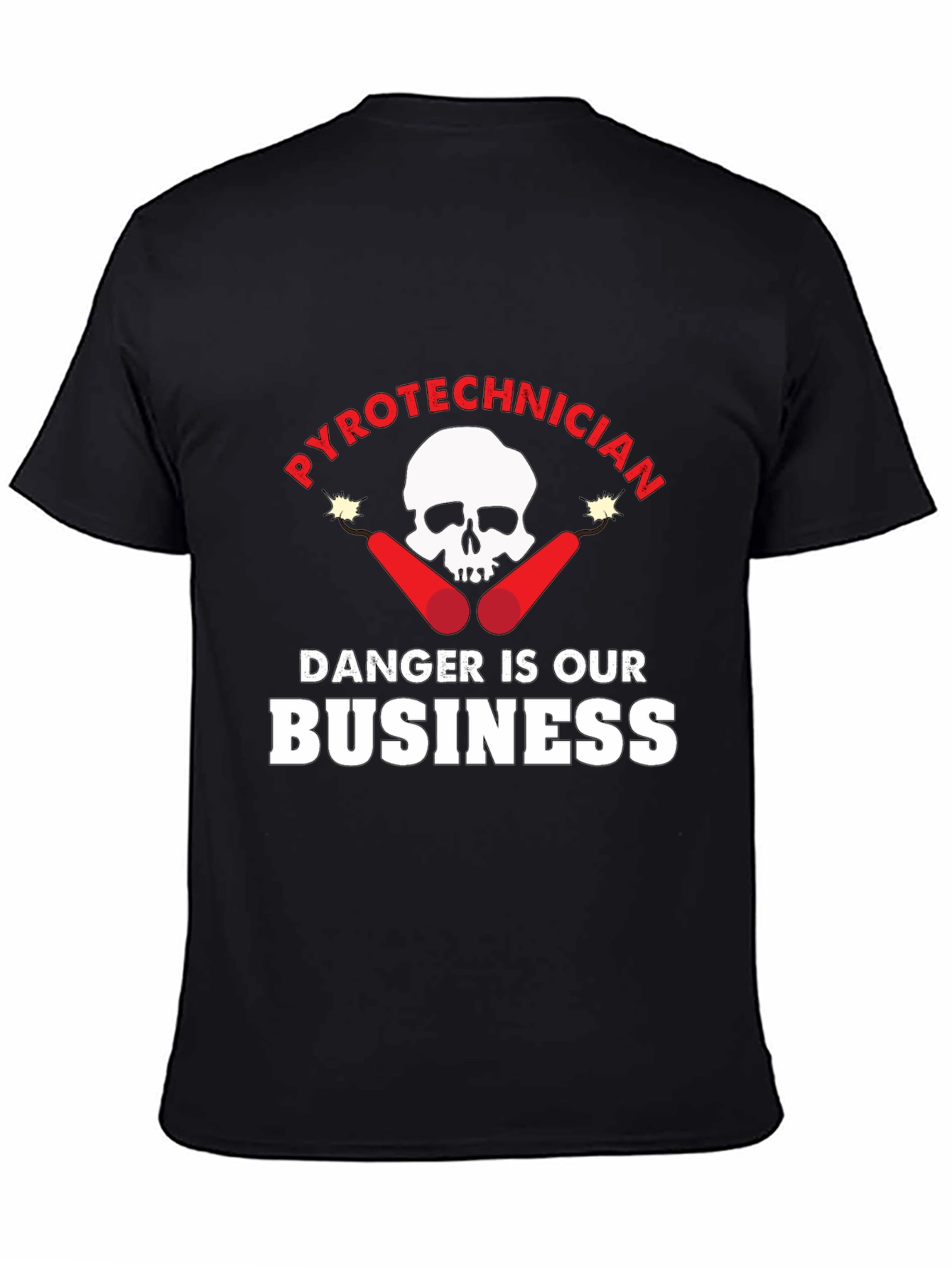 Black Pyrotechnician Danger is Our Business T-Shirt view 4