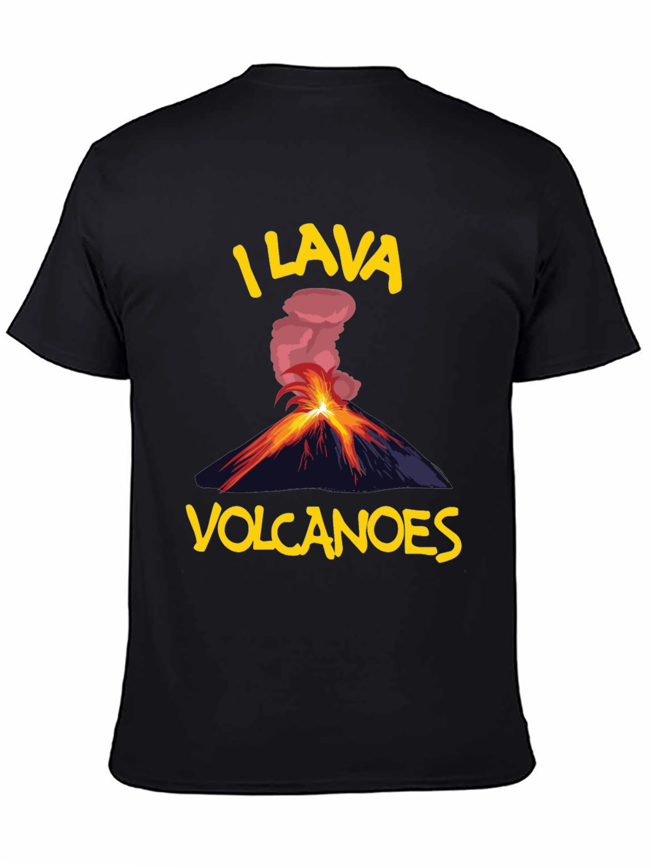Black I Lava Volcanoes T-Shirt - Funny Volcano Lover Tee view 4