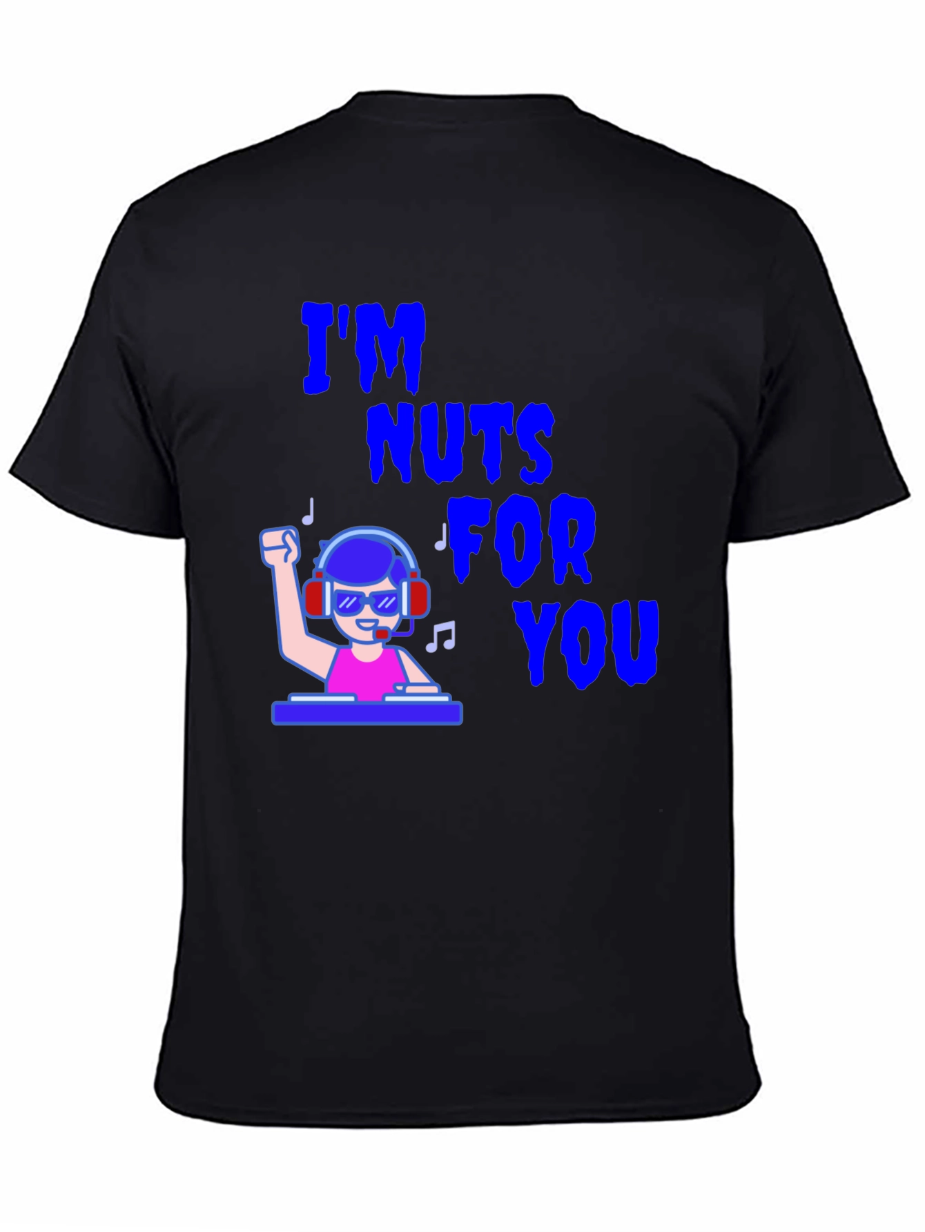 Black I'm Nuts For You DJ Graphic T-Shirt view 4