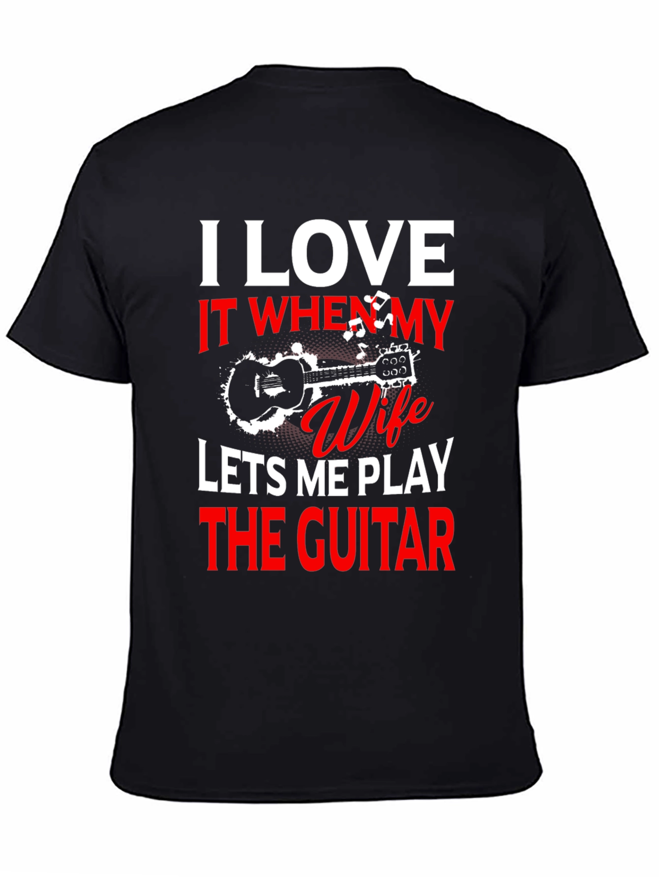 Black I Love My Wife Guitar T-Shirt view 4