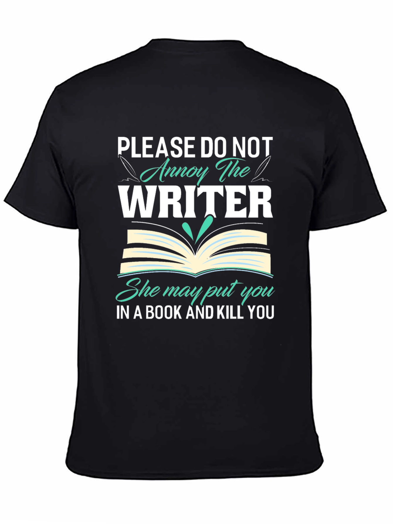 Black Annoy the Writer T-Shirt view 4