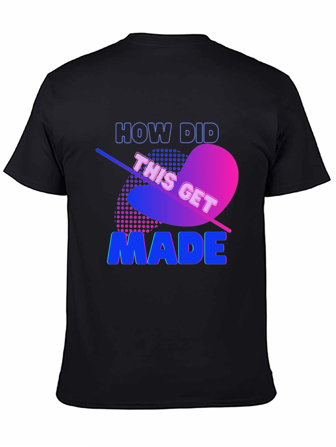 Black How Did This Get Made? Black Graphic Tee view 4