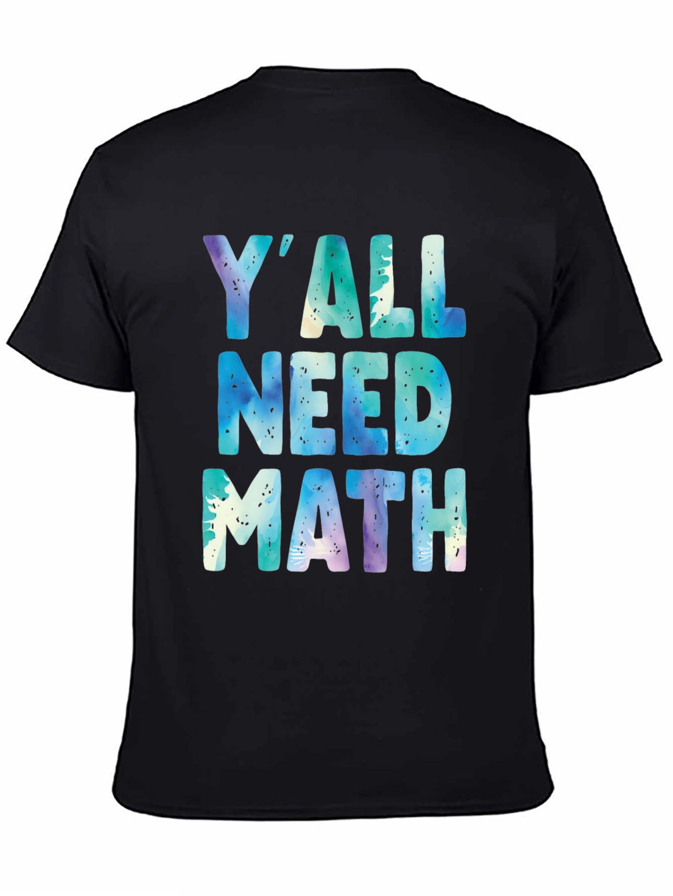 Black Y'all Need Math T-Shirt - Funny Graphic Tee view 4