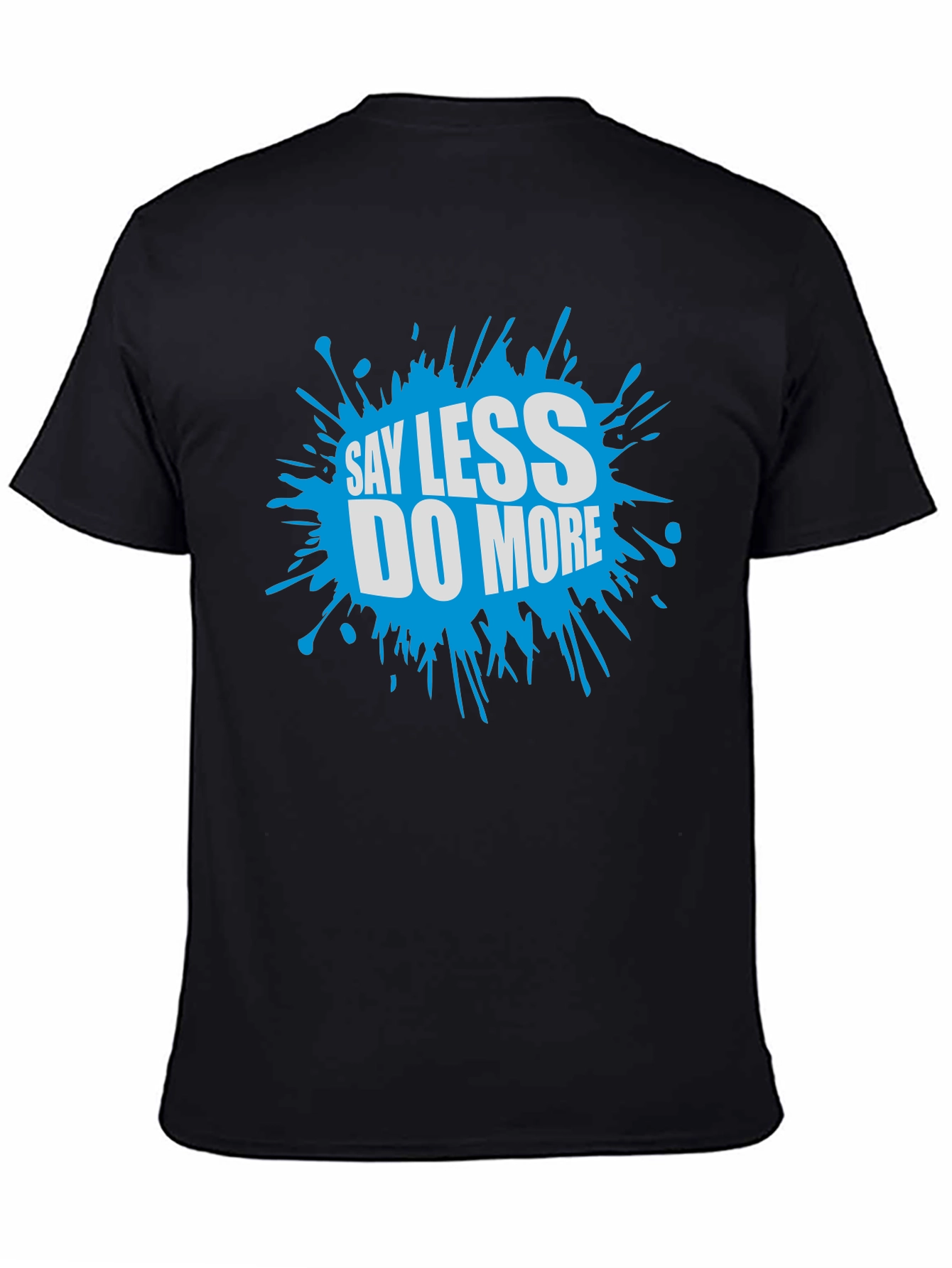 Black Say Less Do More Graphic Tee - Black view 4
