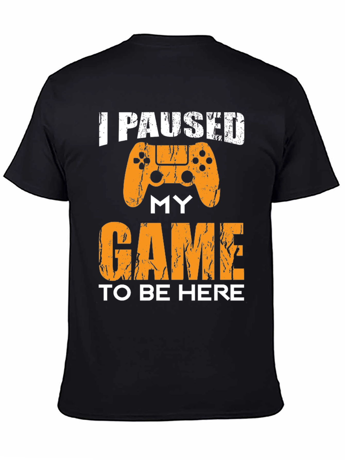 Black I Paused My Game To Be Here Graphic Tee view 4