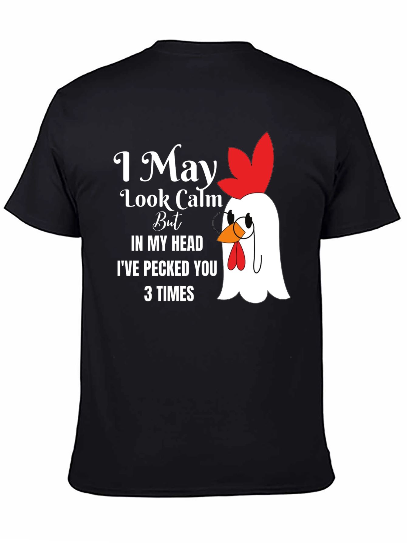 Black I May Look Calm Chicken Graphic Tee view 4