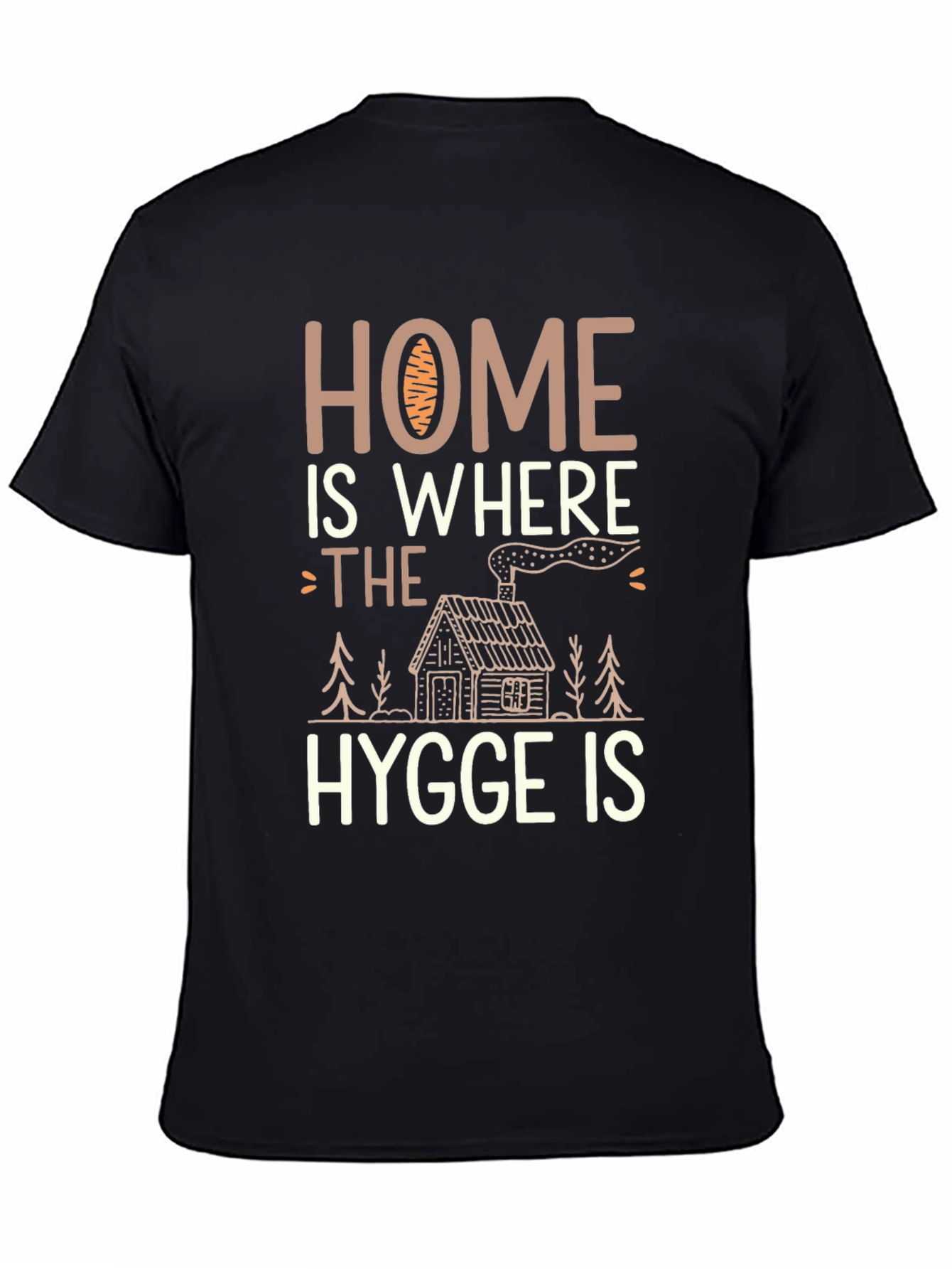 Black Home Is Where The Hygge Is T-Shirt view 4
