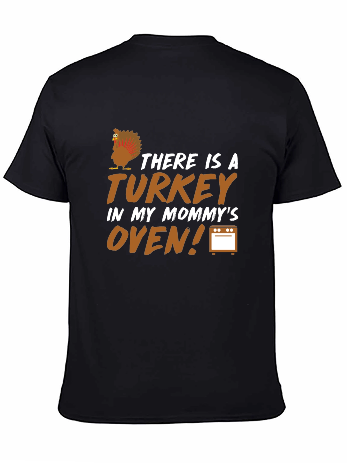 Black There is a Turkey in My Mommy's Oven Pregnancy Announcement T-Shirt view 4