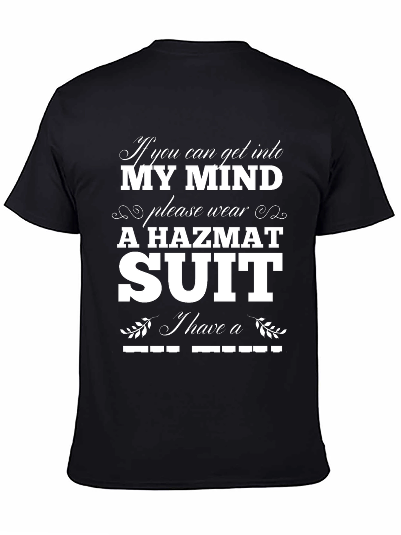 Black Hazmat Suit Mind Graphic Tee - Funny T-Shirt view 4