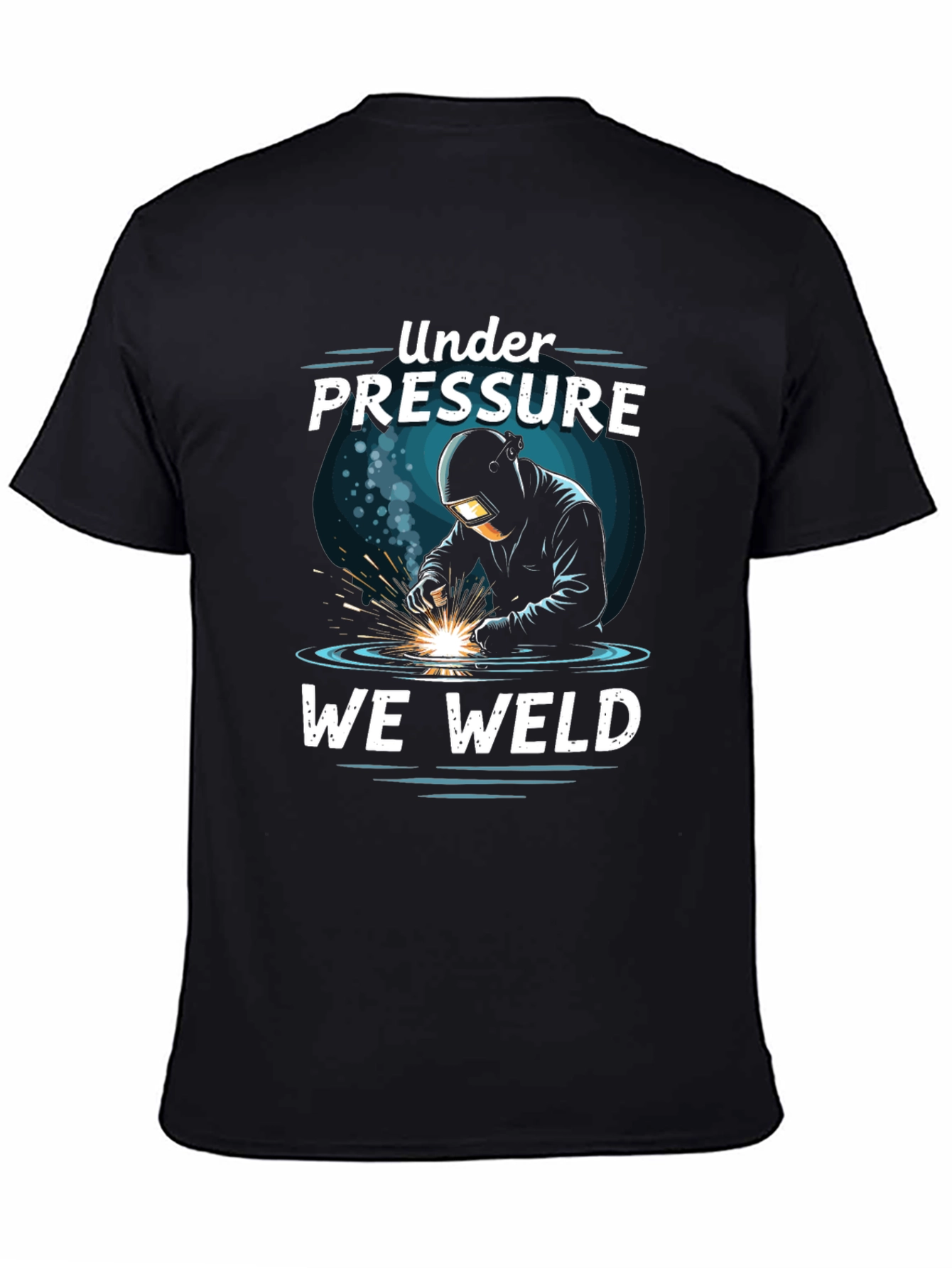 Black Under Pressure We Weld Graphic T-Shirt view 4